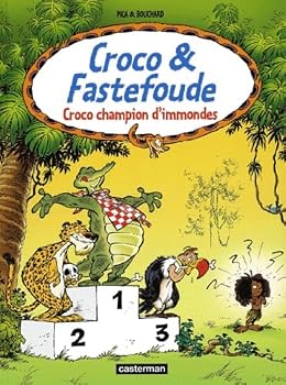 Hardcover Croco et fastefoude t3 - croco champion d'immondes (SERIES) [French] Book
