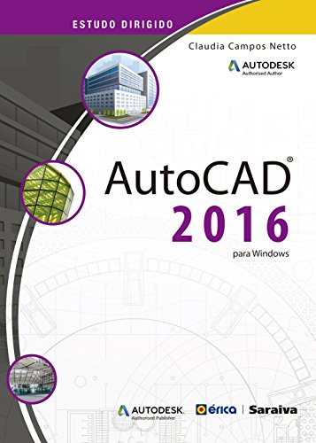 Estudo dirigido de AutoCAD 2016 para Windows: