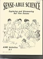 Sense Able Science (Aims Activities) 1881431428 Book Cover