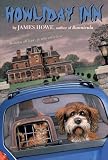 Howliday Inn (Bunnicula and Friends, Band 2)