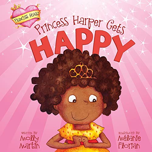 Princess Harper Gets Happy by Molly Martin, Mélanie Florian episode artwork
