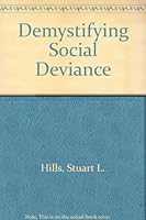 Demystifying Social Deviance 0070289174 Book Cover