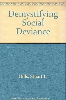 Paperback Demystifying Social Deviance Book