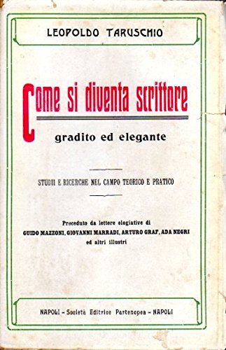 Come si diventa scrittore leopoldo taruschio