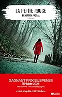 La Petite Rouge - Gagnant Prix Suspense 2023 281950728X Book Cover