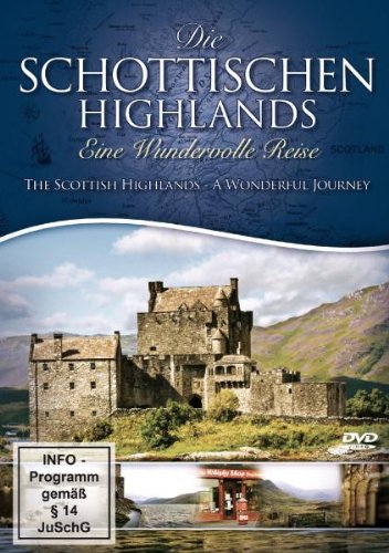 Preisvergleich Produktbild Die schottischen Highlands - Eine wundervolle Reise