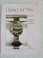 Classics for Two: For One Piano Four Hands 0849794080 Book Cover