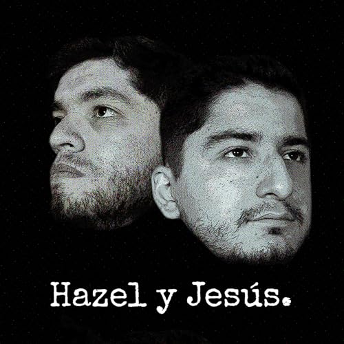 El tiempo, #6 Hazel y Jes&uacute;s.