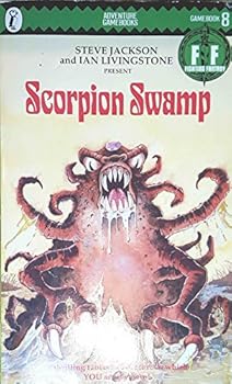 Paperback Steve Jackson, Ian Livingstone present Scorpion Swamp (Fighting fantasy gamebooks) Book