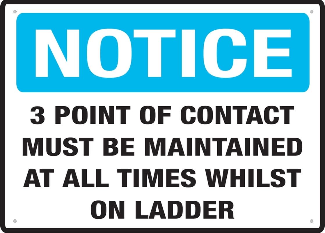 3 Points Of Contact Must Be Maintained At All Times Whilst On Ladder Sign, 8x12 Inch UV-Printed Aluminum Outdoor Sign, Weatherproof Security Sign for Home or Business