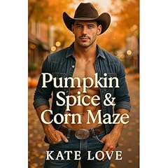Pumpkin Spice and Corn Maze Audiolibro Por Kate Love arte de portada