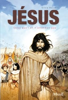 Paperback Jésus, celui que l'on n'attendait pas [French] Book