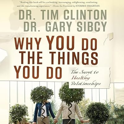 Why You Do the Things You Do