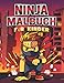 Produktbild Ninja Malbuch für Kinder: Malbuch für Jungen und Mädchen, die Ninjas lieben | Arbeitsblätter für Kinder zu Hause | Coole Bilder zur Anregung ... ein schönes Geburtstagsgeschenk | German Version