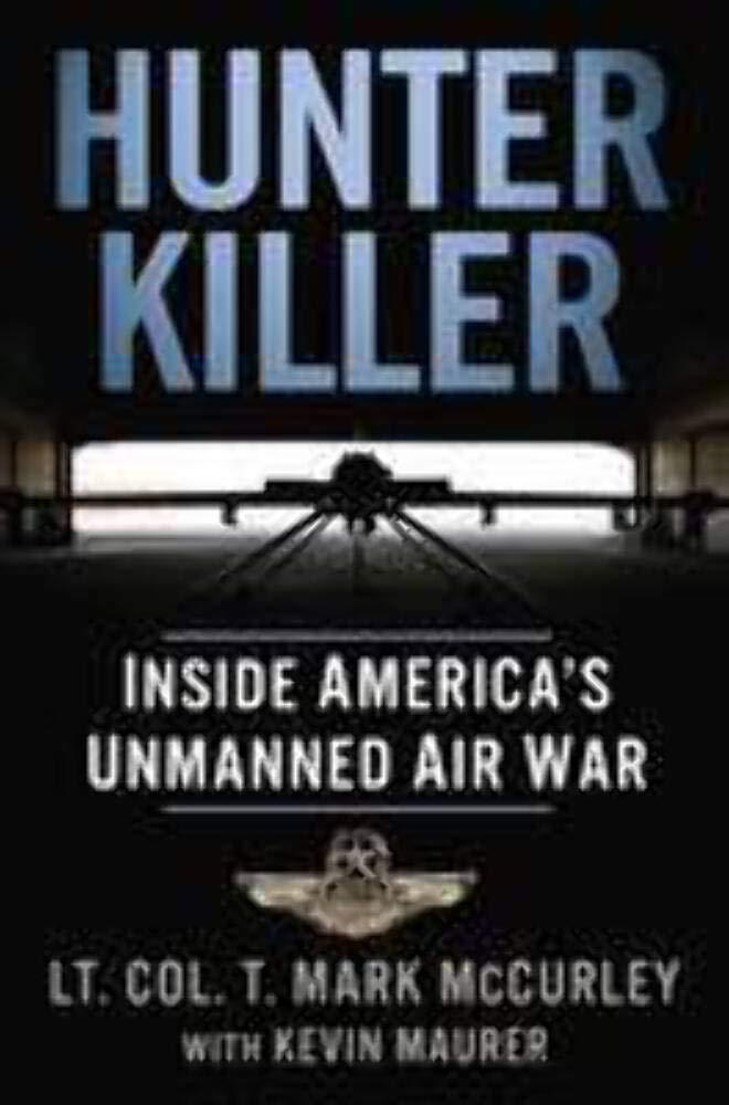 Buy Hunter Killer: Inside America's Unmanned Air War โ BookShops.in