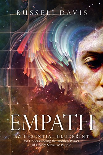 Cover of Empath: An Essential Blueprint for Understanding the Hidden Power of Highly Sensitive People