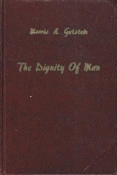 Hardcover The Dignity of Man Book