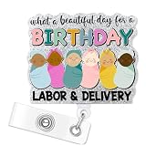 Funny Labor & Delivery Badge Reel: What A Beautiful Day Retractable Badge Clip Holder, OBGYN Mother Baby Badge Reel ID Holder Clip for NICU L&D OB Postpartum RN Nurse