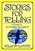 Stories for Telling