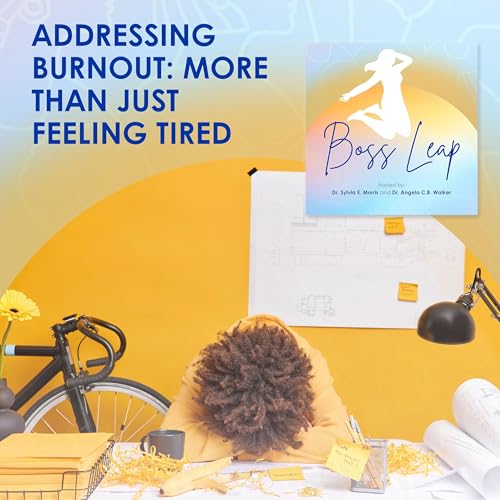 Page de couverture de Addressing Burnout: More Than Just Feeling Tired