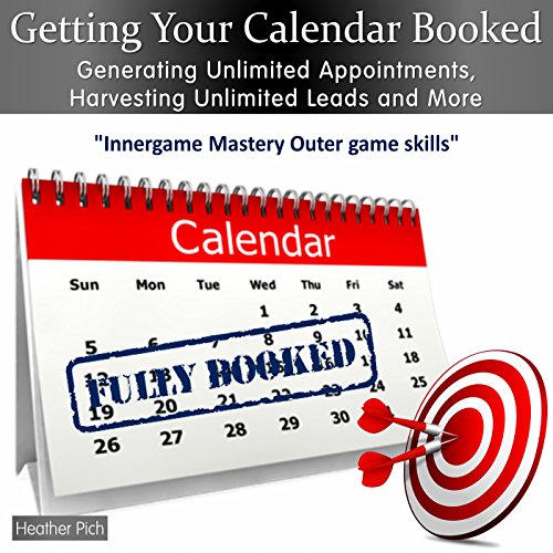 Getting Your Calendar Booked - Innergame Mastery Outer Game Skills