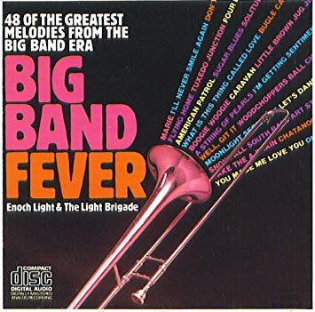 Big Band Fever [Audio CD] Enoch Light & Light Brigade