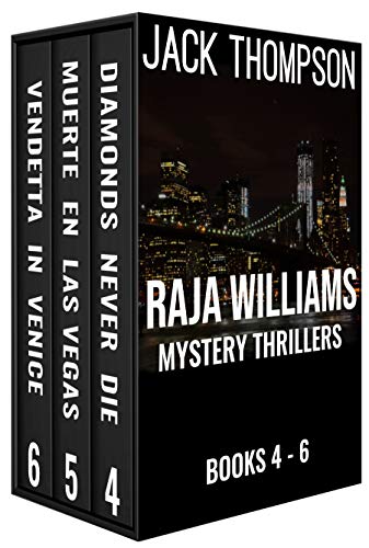 Raja Williams Mystery Thriller Series: Books 4-6 (The Raja Williams Series Boxset Book 2)