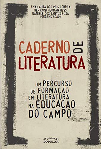 Caderno de Literatura: um Percurso de Formação em Literatura na Educação do Campo