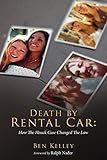 Death by Rental Car: How The Houck Case Changed The Law