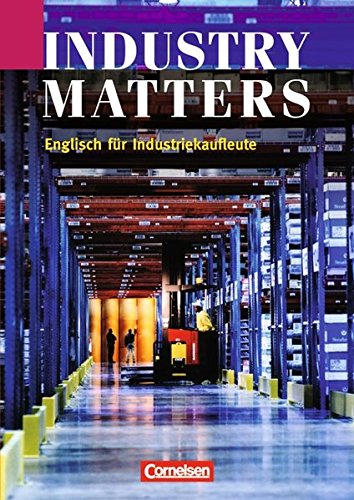 Preisvergleich Produktbild Industry Matters - First Edition: B1 - Schülerbuch