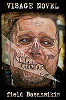 VISAGE NOVEL B08849VHFZ Book Cover