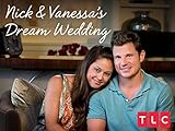 Nick & Vanessa's Dream Wedding