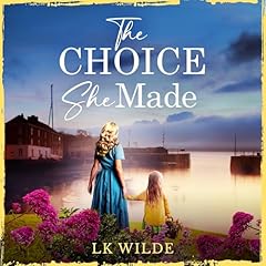 Couverture de The Choice She Made