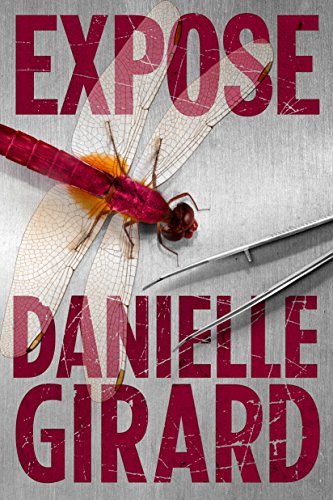 Expose (Dr. Schwartzman Book 3)