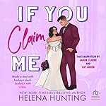 Cover of If You Claim Me