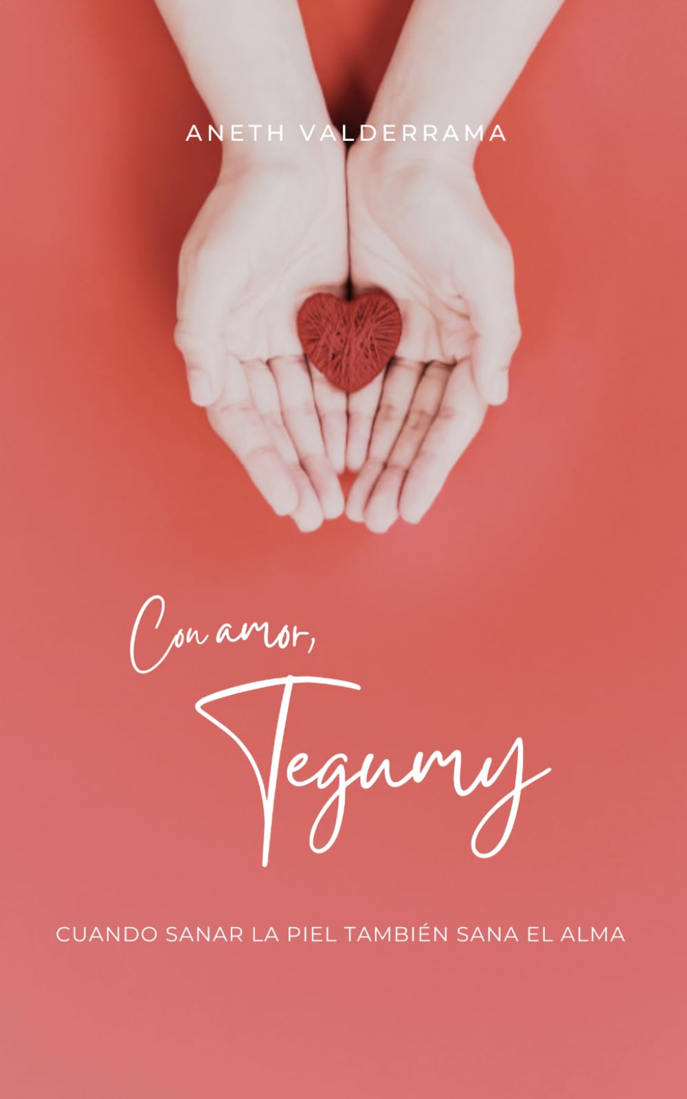 Con Amor, Tegumy: Cuando sanar la piel también sana el alma
