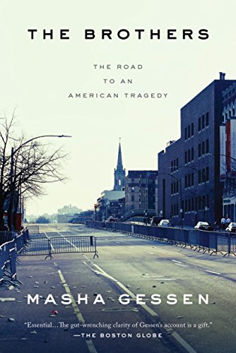 The Brothers: The Road to an American Tragedy (English Edition)