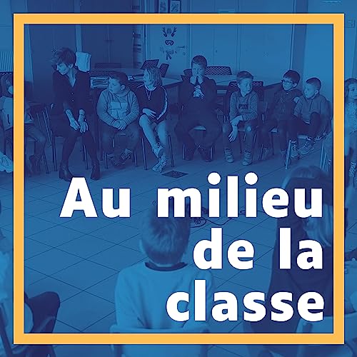 Page de couverture de Au milieu de la classe