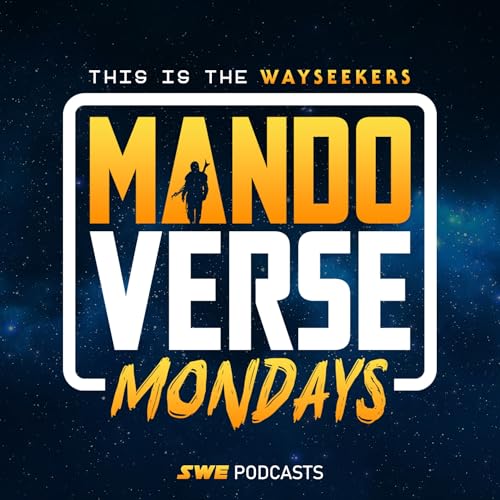 MANDOVERSE MONDAY - The Mandalorian Chapter 2 (S1:E2)