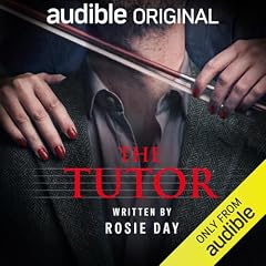The Tutor Audiobook By Rosie Day cover art