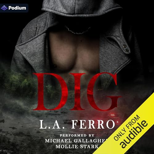 DIG by L.A. Ferro episode artwork