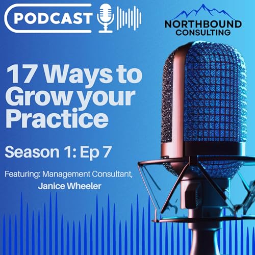 17 Ways to Grow your Practice