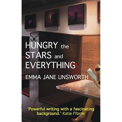 Hungry the Stars and Everything