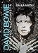 David Bowie. Il Divino Alchimista - 3