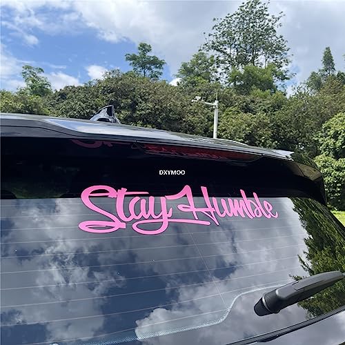 Image of Car Stickers for Stay Humble Auto Front Rear Windshield Window Decal Vans Truck Window Tail Decoration (Pink, 500x125mm)