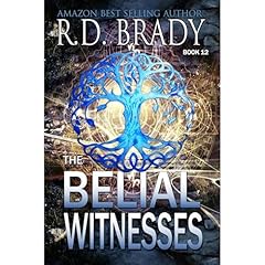 The Belial Witnesses Audiobook By R.D. Brady cover art