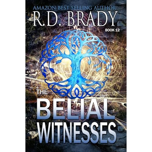 The Belial Witnesses Audiolibro Por R.D. Brady arte de portada
