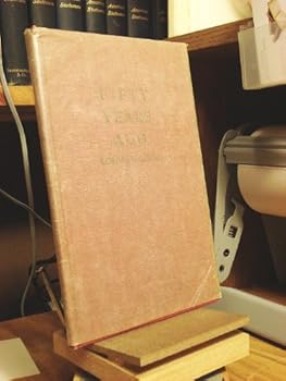 Hardcover Fifty Years Ago Book