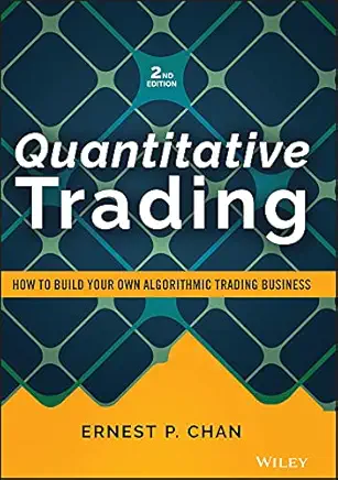 Quantitative Trading by Ernest Chan