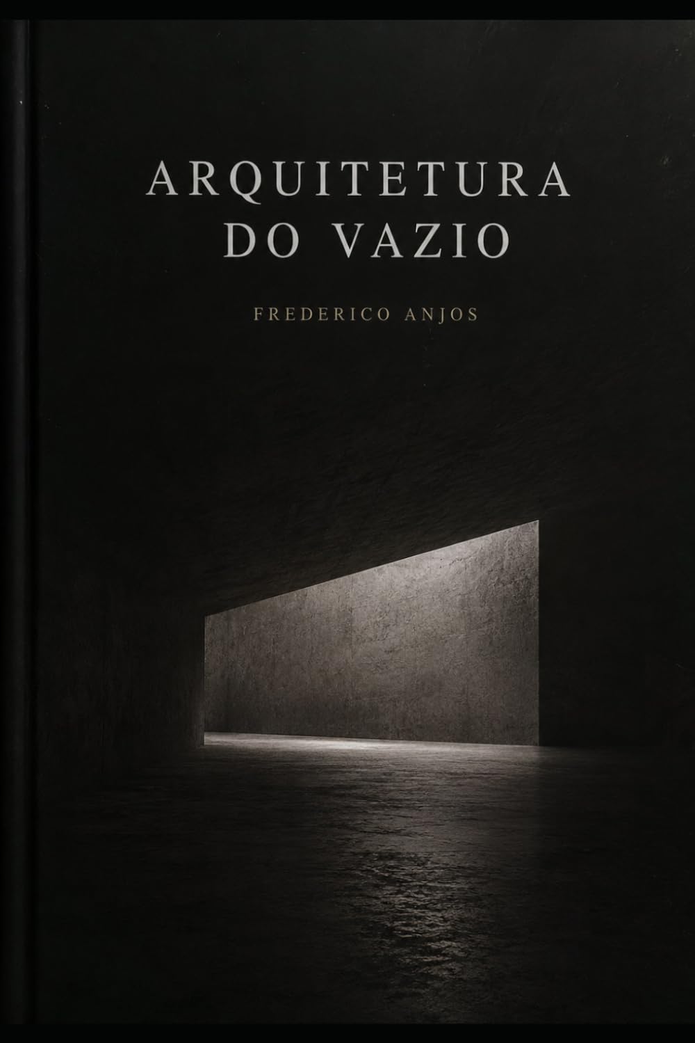 A Arquitetura do Vazio e Outros Contos: Uma coletânea de ficção científica